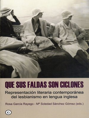 cover image of Que sus faldas son ciclones